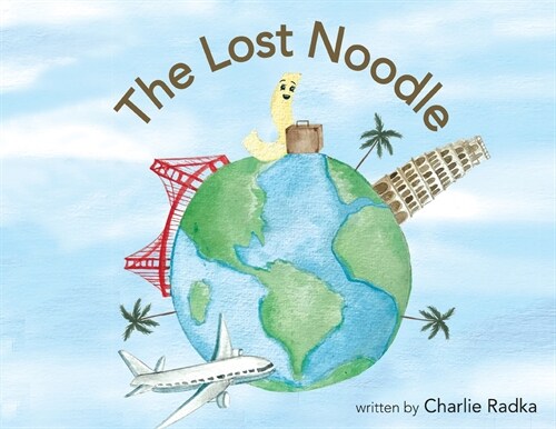 The Lost Noodle (Paperback)