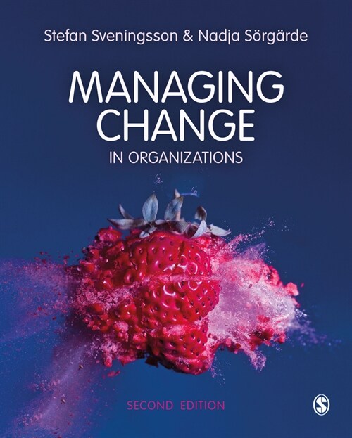 Managing Change in Organizations (Hardcover, 2 Revised edition)