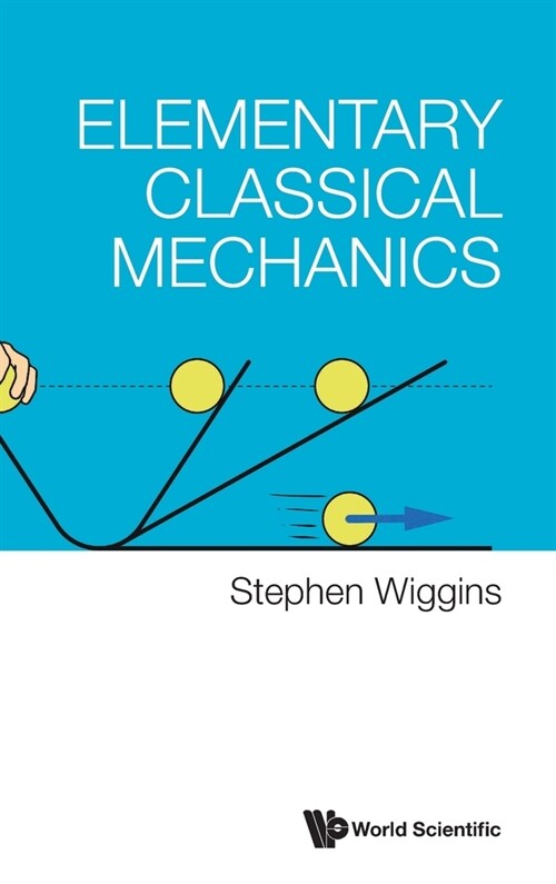 Elementary Classical Mechanics (Hardcover)