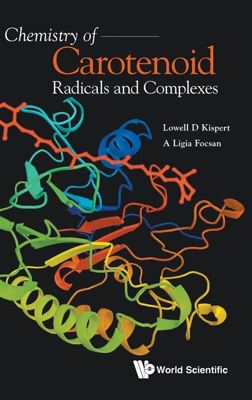 Chemistry of Carotenoid Radicals and Complexes (Hardcover)