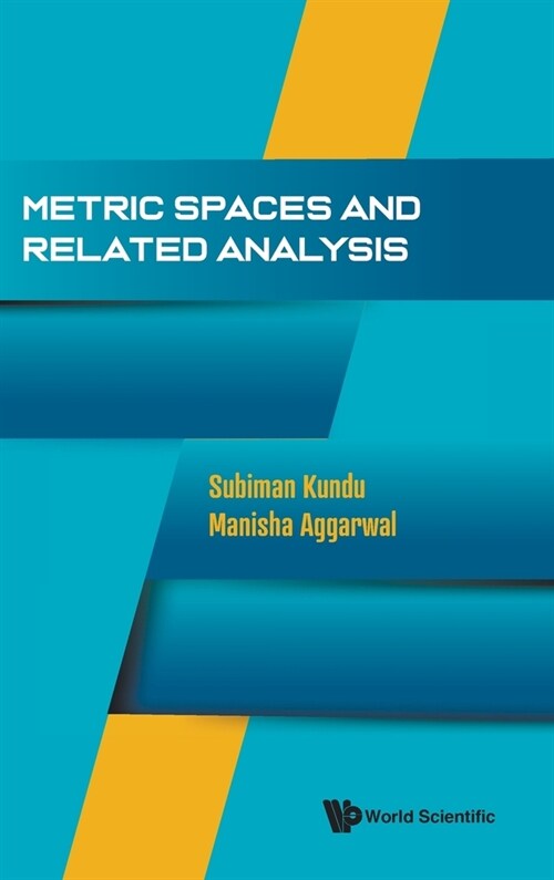 Metric Spaces and Related Analysis (Hardcover)