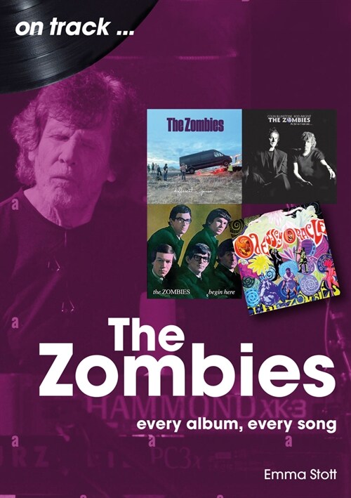 The Zombies : Every Album, Every Song (Paperback)