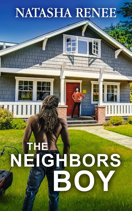 The Neighbors Boy (Paperback)