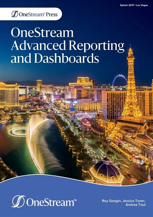 OneStream Advanced Reporting and Dashboards (Paperback)