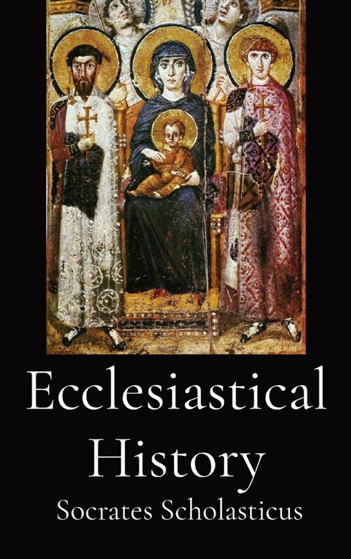 Ecclesiastical History (Hardcover)