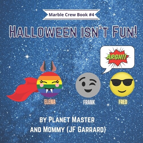 Halloween Isnt Fun! (Paperback)