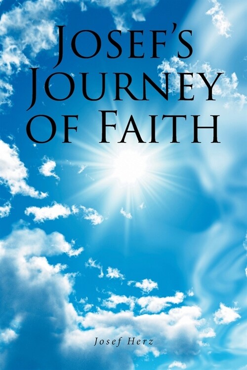 Josefs Journey of Faith (Paperback)