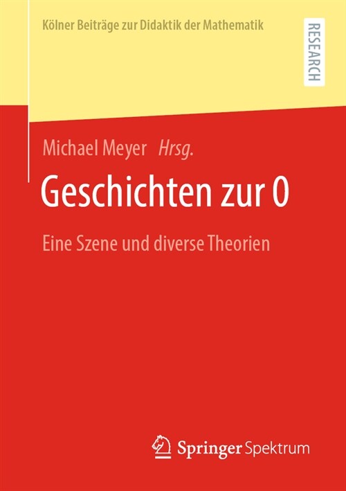 Geschichten Zur 0: Eine Szene Und Diverse Theorien (Paperback, 1. Aufl. 2023)