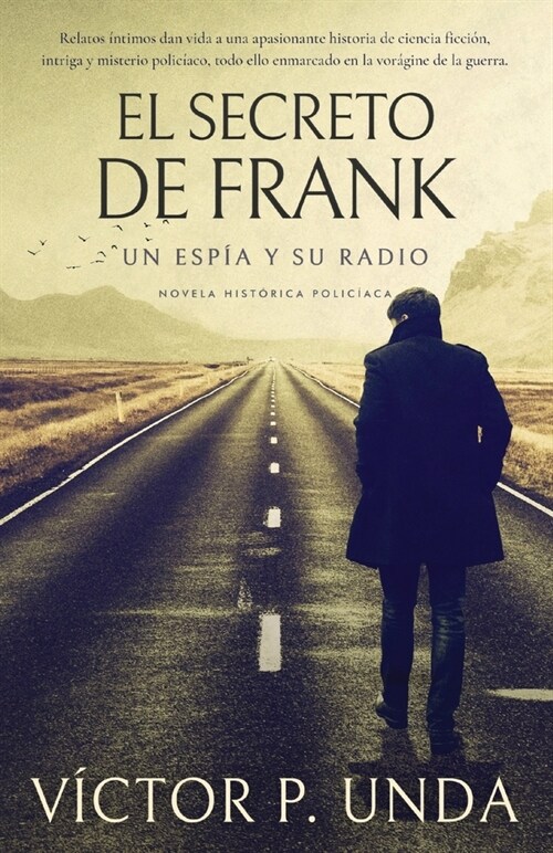 El secreto de Frank: Un esp? y su radio (Paperback)