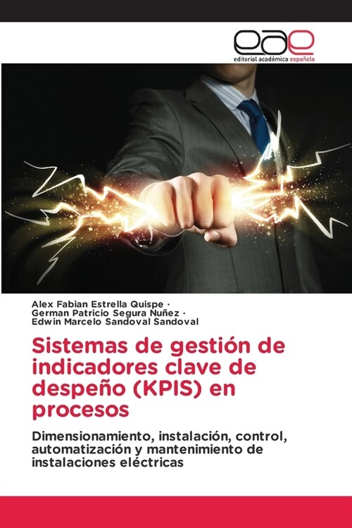 Sistemas de gesti? de indicadores clave de despe? (KPIS) en procesos (Paperback)