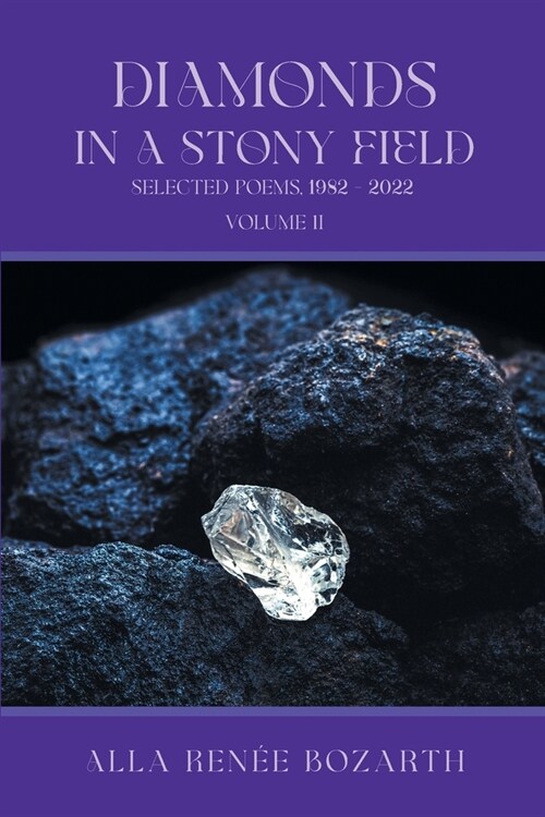 Diamonds in a Stony Field: Volume 2 (Paperback, 2)