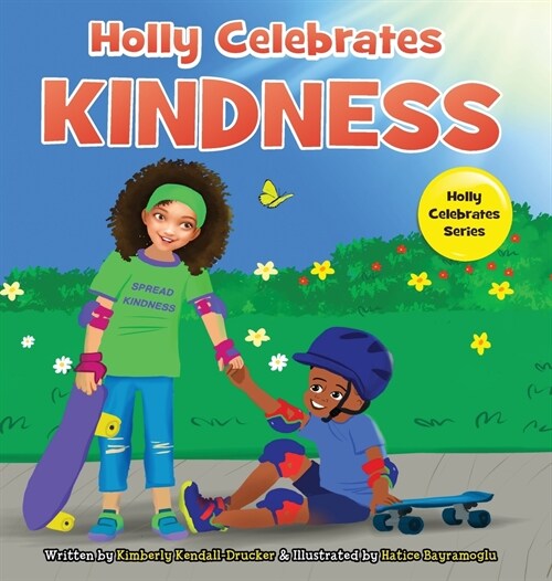 Holly Celebrates Kindness (Hardcover)