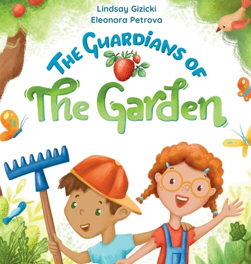 The Guardians of the Garden (Hardcover)