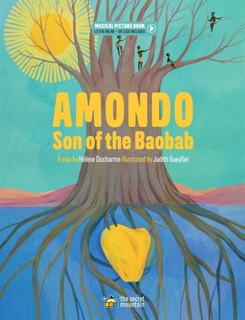 Amondo, Son of the Baobab (Hardcover)