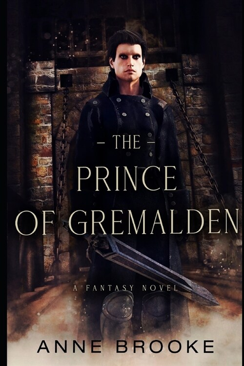 The Prince of Gremalden (Paperback)