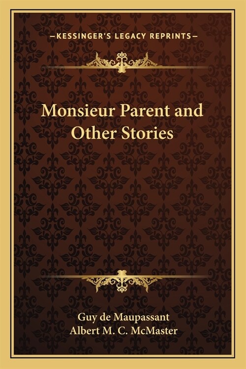 Monsieur Parent and Other Stories (Paperback)