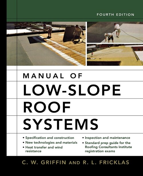 Manual of Low-Slope Roof Systems 4e (Pb) (Paperback, 4)