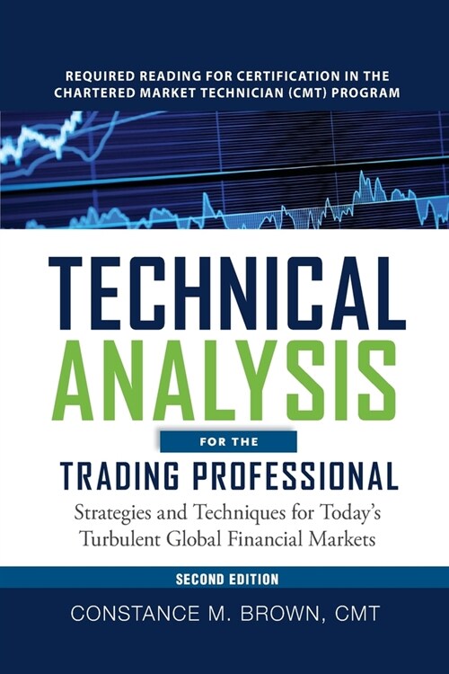 Technical Analysis for the Trading Professional 2e (Pb) (Paperback, 2)