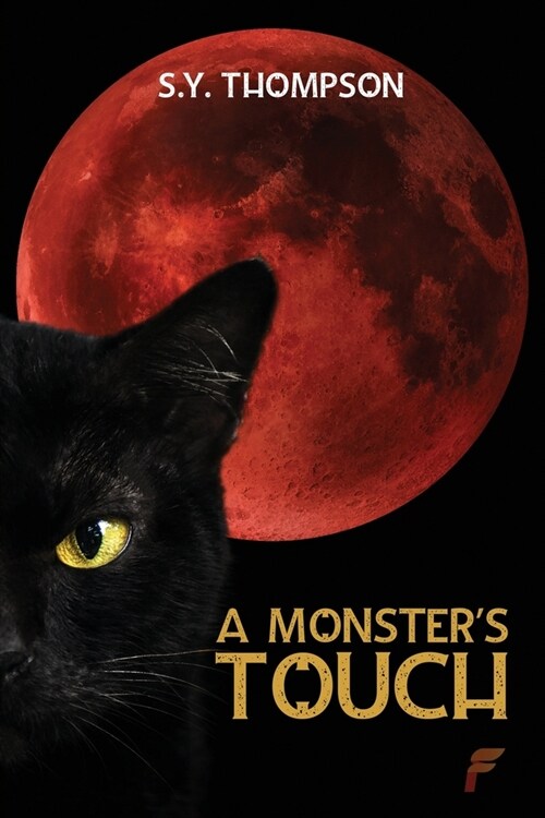 A Monsters Touch (Paperback)