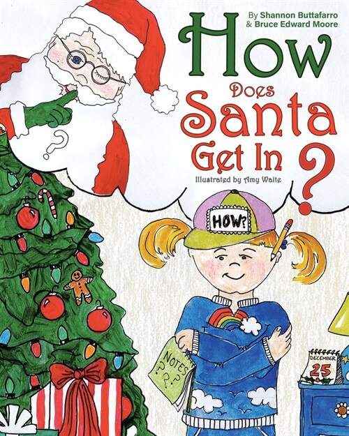 How Does Santa Get In? (Paperback)