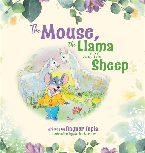 The Mouse, the Llama and the Sheep (Hardcover)