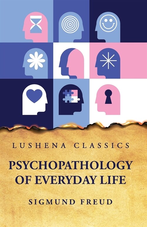Psychopathology of Everyday Life (Paperback)