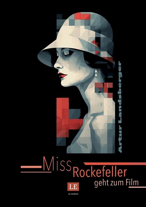 Miss Rockefeller geht zum Film (Paperback)