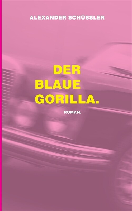 Der blaue Gorilla (Paperback)