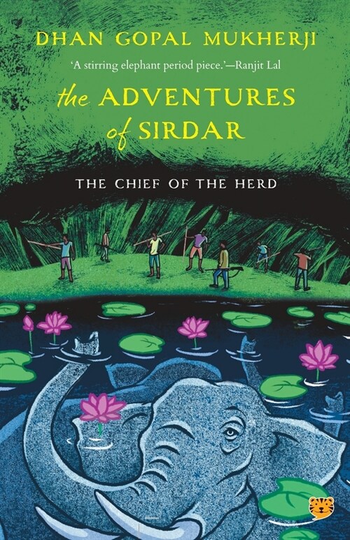 The Adventures of Sirdar the Chief of the Herd (Paperback)