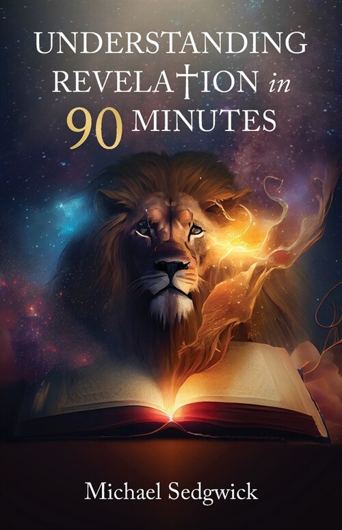 Understanding Revelation in 90 Minutes (Paperback)