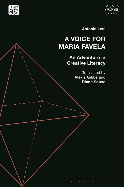 A Voice for Maria Favela : An Adventure in Creative Literacy (Paperback)