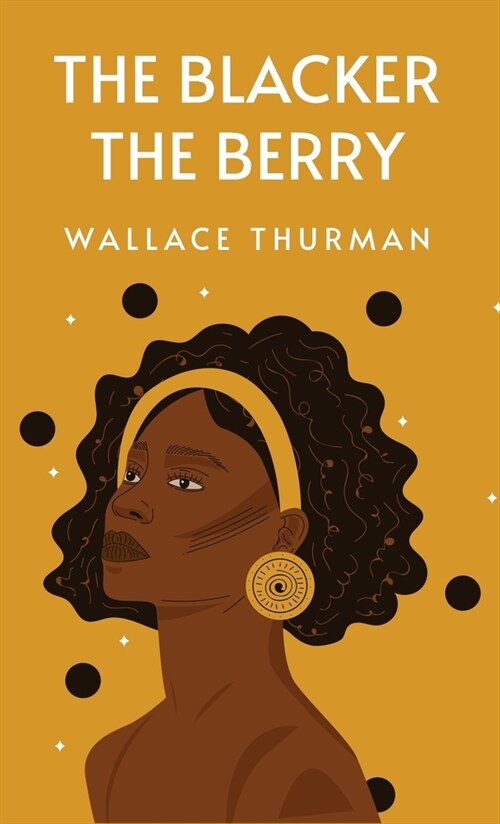 The Blacker the Berry (Hardcover)