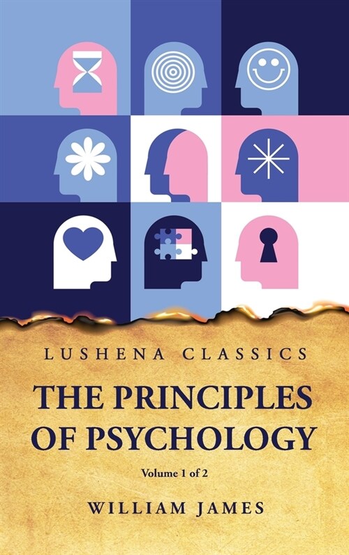 The Principles of Psychology Volume 1 of 2 (Hardcover)