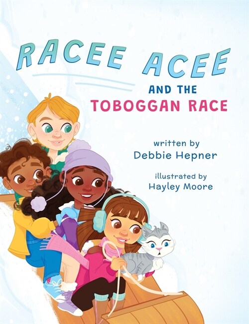 Racee Acee and the Toboggan Race (Hardcover)