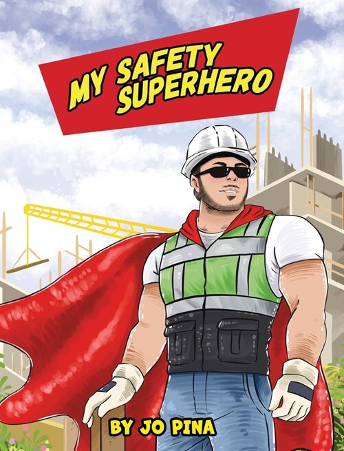 My Safety Superhero (Hardcover)