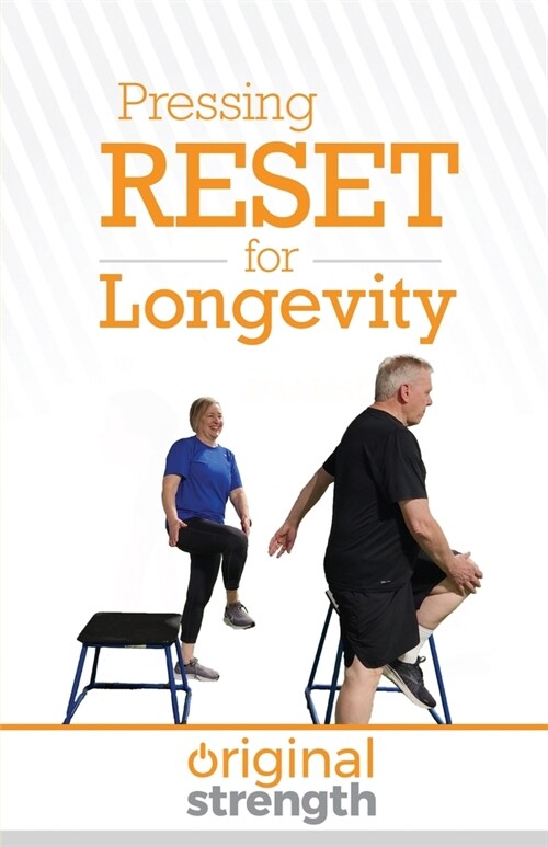 Pressing RESET for Longevity (Paperback)