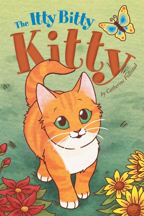 The Itty Bitty Kitty (Paperback)