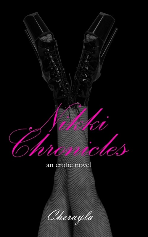 Nikki Chronicles (Paperback)