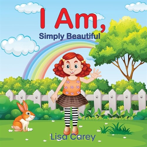 I Am Simply Beautiful: Embracing Your True Worth with Faith-Based Self-Esteem and Confidence (Paperback)