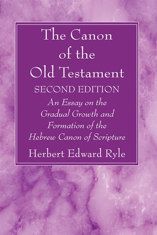 The Canon of the Old Testament: Second Edition (Paperback, 2)