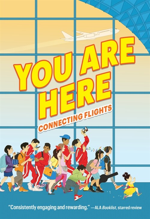 You Are Here: Connecting Flights (Paperback)