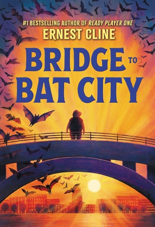 Bridge to Bat City (Hardcover)