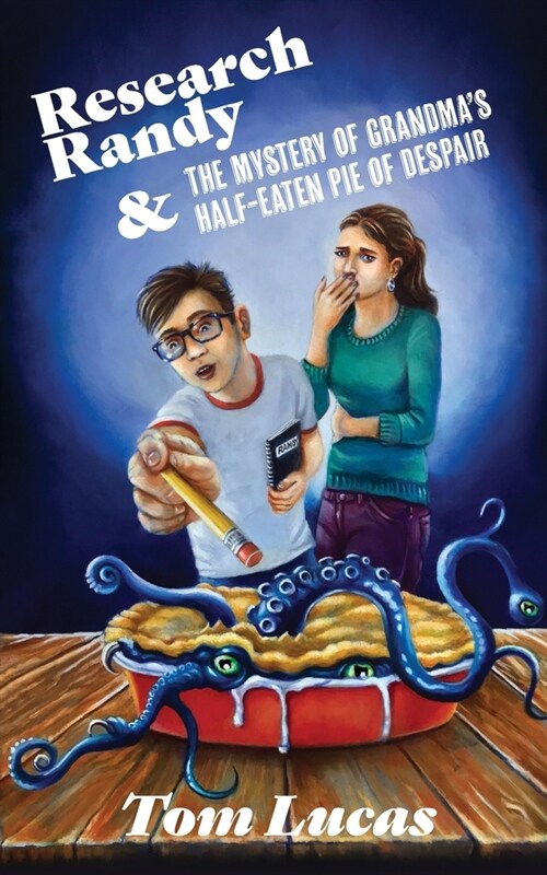 Research Randy and The Mystery of Grandmas Half-Eaten Pie of Despair (Paperback)