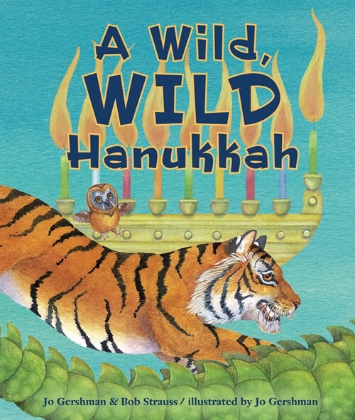 A Wild, Wild Hanukkah (Hardcover)