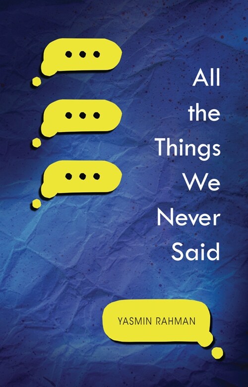 All the Things We Never Said (Hardcover)