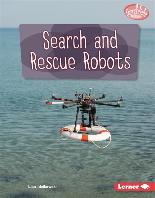 Search and Rescue Robots (Library Binding)