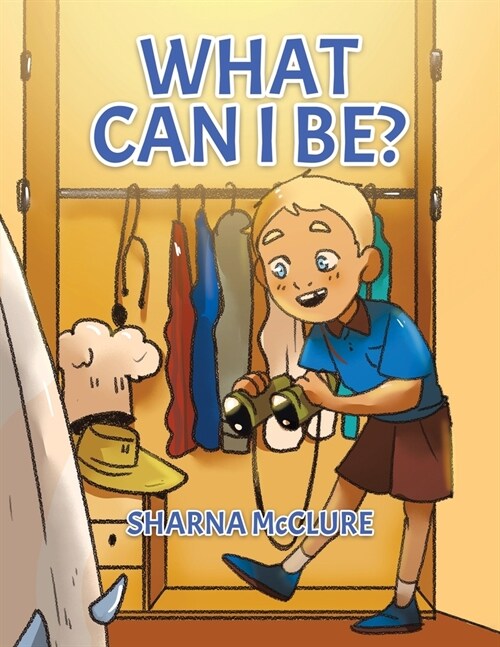 What Can I Be? (Paperback)