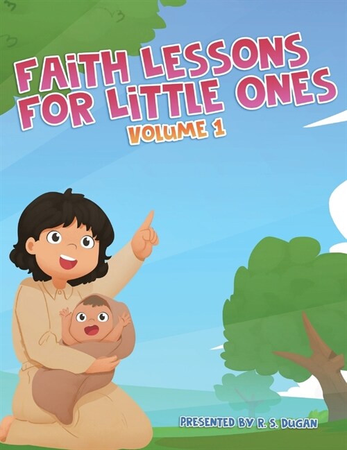 Faith Lessons For Little Ones (Hardcover)