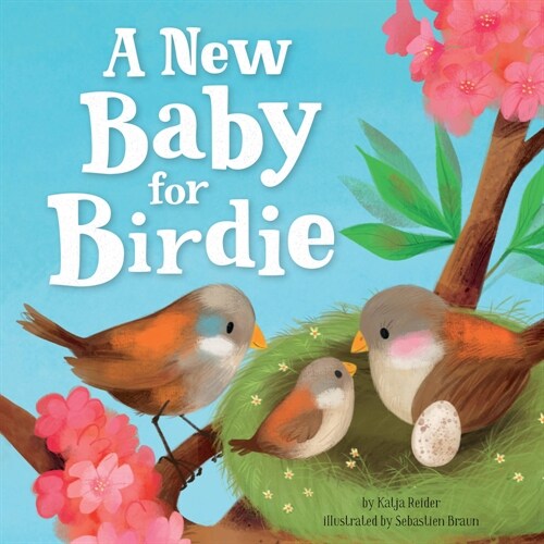 A New Baby for Birdie (Board Books)