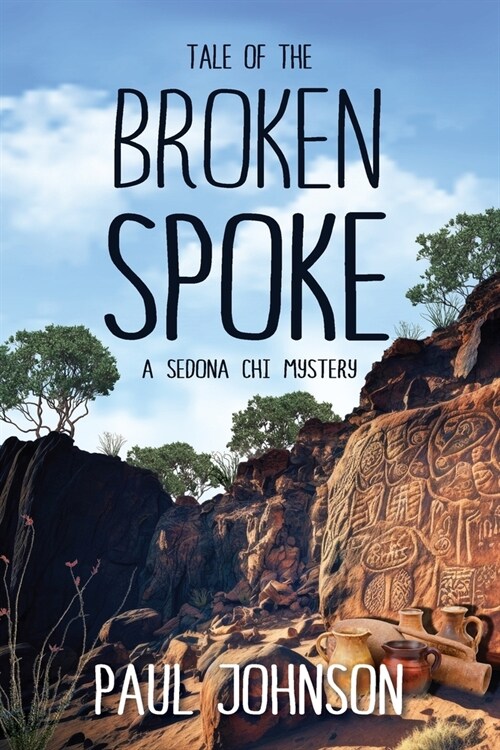Tale of the Broken Spoke (Paperback)